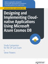 Buchcover Designing and Implementing Cloud-native Applications Using Microsoft Azure Cosmos DB