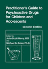 Buchcover Practitioner’s Guide to Psychoactive Drugs for Children and Adolescents