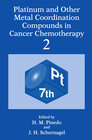 Buchcover Platinum and Other Metal Coordination Compounds in Cancer Chemotherapy 2