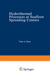 Buchcover Hydrothermal Processes at Seafloor Spreading Centers
