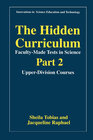 Buchcover The Hidden Curriculum—Faculty-Made Tests in Science