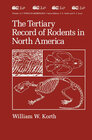 Buchcover The Tertiary Record of Rodents in North America
