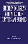 Buchcover Electron Collisions with Molecules, Clusters, and Surfaces