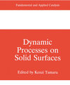 Buchcover Dynamic Processes on Solid Surfaces
