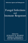 Buchcover Fungal Infections and Immune Responses