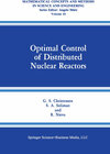 Buchcover Optimal Control of Distributed Nuclear Reactors