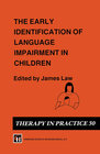 Buchcover The Early Identification of Language Impairment in Children
