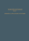 Buchcover Biomedical Applications of Polymers