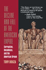 Buchcover The Decline and Fall of the American Empire