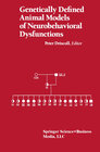 Buchcover Genetically Defined Animal Models of Neurobehavioral Dysfunctions