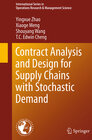 Buchcover Contract Analysis and Design for Supply Chains with Stochastic Demand