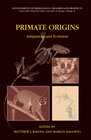 Buchcover Primate Origins: Adaptations and Evolution