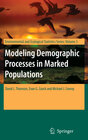 Buchcover Modeling Demographic Processes in Marked Populations