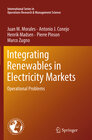 Buchcover Integrating Renewables in Electricity Markets