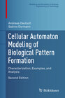 Buchcover Cellular Automaton Modeling of Biological Pattern Formation
