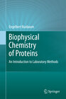 Buchcover Biophysical Chemistry of Proteins