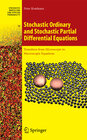 Buchcover Stochastic Ordinary and Stochastic Partial Differential Equations