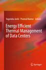 Buchcover Energy Efficient Thermal Management of Data Centers