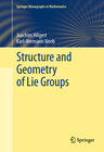 Buchcover Structure and Geometry of Lie Groups