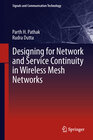 Buchcover Designing for Network and Service Continuity in Wireless Mesh Networks