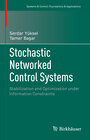 Buchcover Stochastic Networked Control Systems