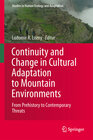 Buchcover Continuity and Change in Cultural Adaptation to Mountain Environments