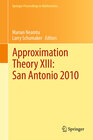 Buchcover Approximation Theory XIII: San Antonio 2010