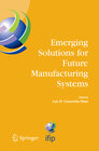 Buchcover Emerging Solutions for Future Manufacturing Systems