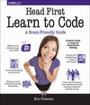 Buchcover Head First Learn to Code: A Learner's Guide to Coding and Computational Thinking