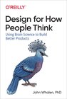 Buchcover Designing for How People Think. John Whalen