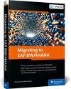 Buchcover Migrating to SAP BW/4HANA