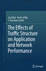 Buchcover The Effects of Traffic Structure on Application and Network Performance