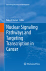 Buchcover Nuclear Signaling Pathways and Targeting Transcription in Cancer