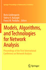 Buchcover Models, Algorithms, and Technologies for Network Analysis