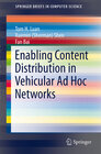 Buchcover Enabling Content Distribution in Vehicular Ad Hoc Networks