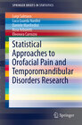 Buchcover Statistical Approaches to Orofacial Pain and Temporomandibular Disorders Research