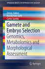 Buchcover Gamete and Embryo Selection