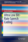 Buchcover Ultra Low Bit-Rate Speech Coding