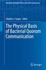 Buchcover The Physical Basis of Bacterial Quorum Communication