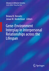 Buchcover Gene-Environment Interplay in Interpersonal Relationships across the Lifespan