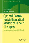 Buchcover Optimal Control for Mathematical Models of Cancer Therapies