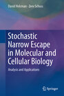 Buchcover Stochastic Narrow Escape in Molecular and Cellular Biology