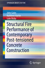 Buchcover Structural Fire Performance of Contemporary Post-tensioned Concrete Construction