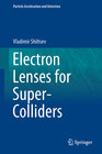 Buchcover Electron Lenses for Super-Colliders