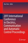 Buchcover 2011 International Conference in Electrics, Communication and Automatic Control Proceedings