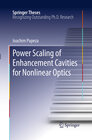 Buchcover Power Scaling of Enhancement Cavities for Nonlinear Optics