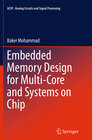 Buchcover Embedded Memory Design for Multi-Core and Systems on Chip