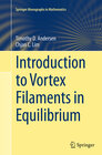 Buchcover Introduction to Vortex Filaments in Equilibrium