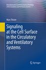 Buchcover Signaling at the Cell Surface in the Circulatory and Ventilatory Systems