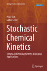 Buchcover Stochastic Chemical Kinetics